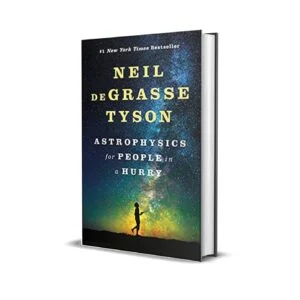 Astrophysics for People in a Hurry [Hardcover] by Neil Degrasse Tyson