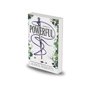 Powerful: A Powerless Story by Lauren Roberts