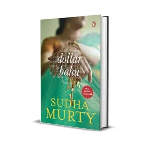 Dollar Bahu by Sudha Murty