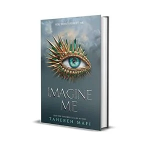 Imagine Me by Tahereh Mafi