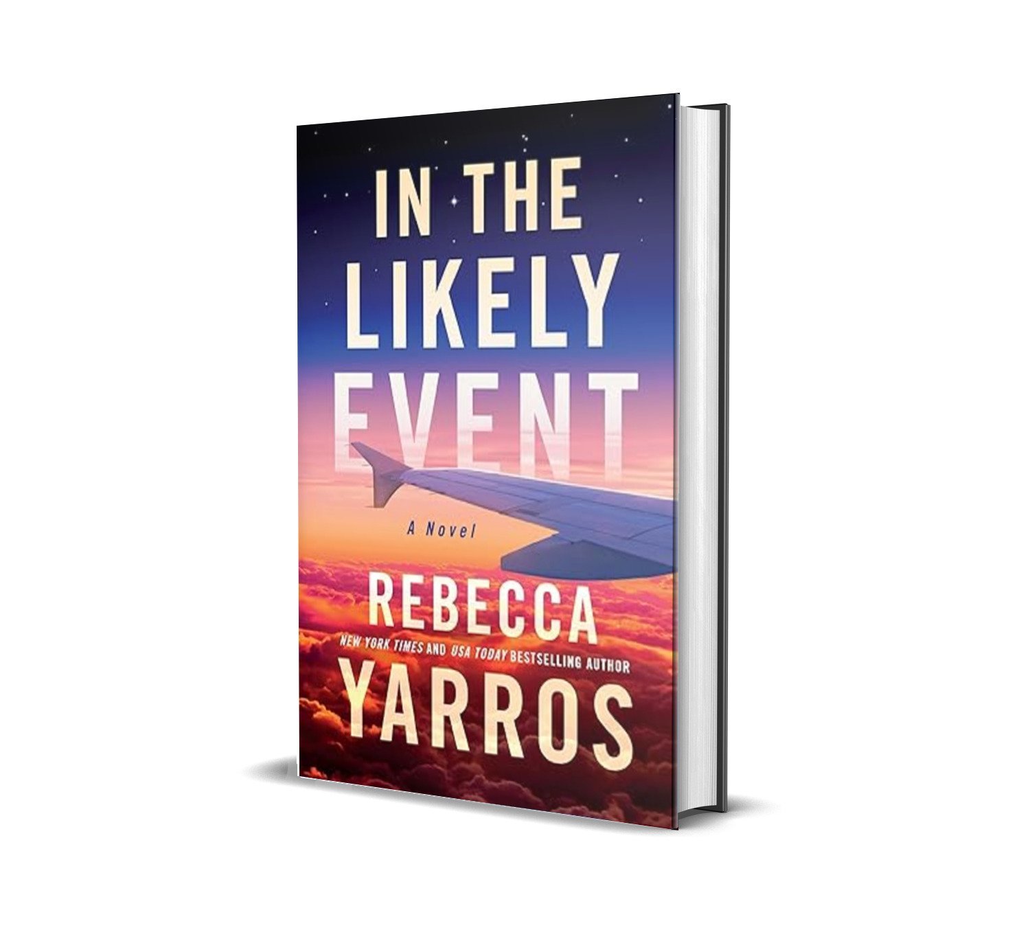 In the Likely Event by Rebecca Yarros