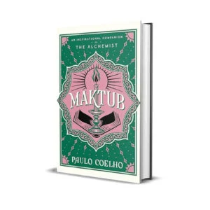 Maktub-An Inspirational Companion to The Alchemist by Paulo Coelho