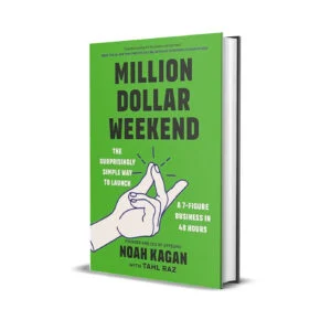 Million Dollar Weekend by Noah Kagan