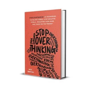 Stop Overthinking by Nick Trenton