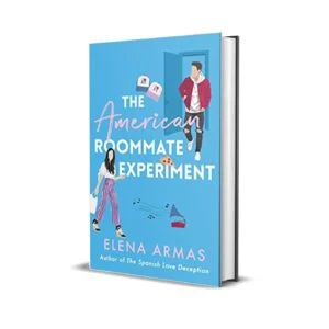 The American Roommate Experiment by Elena Armas