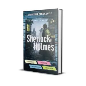 The Complete Novels of Sherlock Holmes