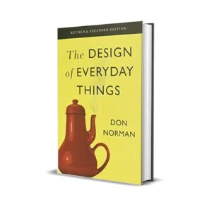 The Design of Everyday Things by Don Norman