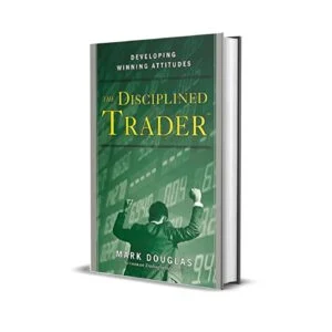 The Disciplined Trader by Mark Douglas