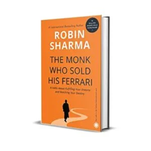 The Monk Who Sold His Ferrari by Robin Sharma