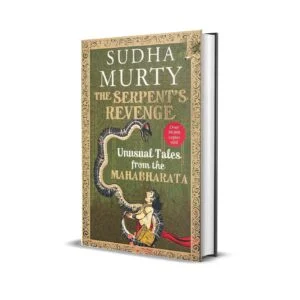 The Serpent’s Revenge by Sudha Murty