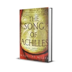The Song of Achilles by Madeline Miller