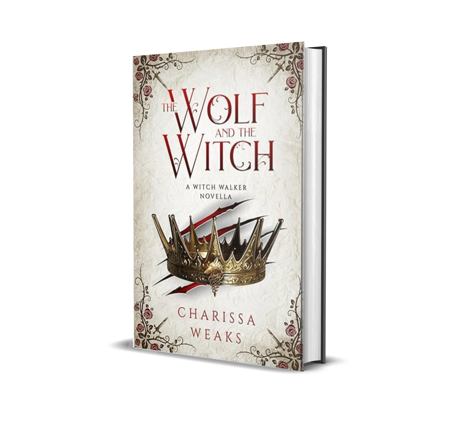 The Wolf and the Witch- 3 (The Witch Walker) by Charissa Weaks