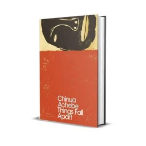 Things Fall Apart by Chinua Achebe