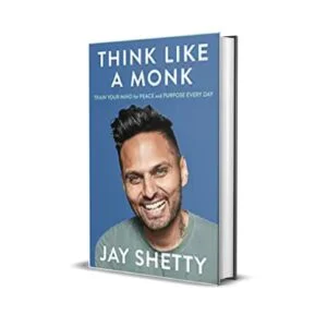 Think Like a Monk by Jay Shetty