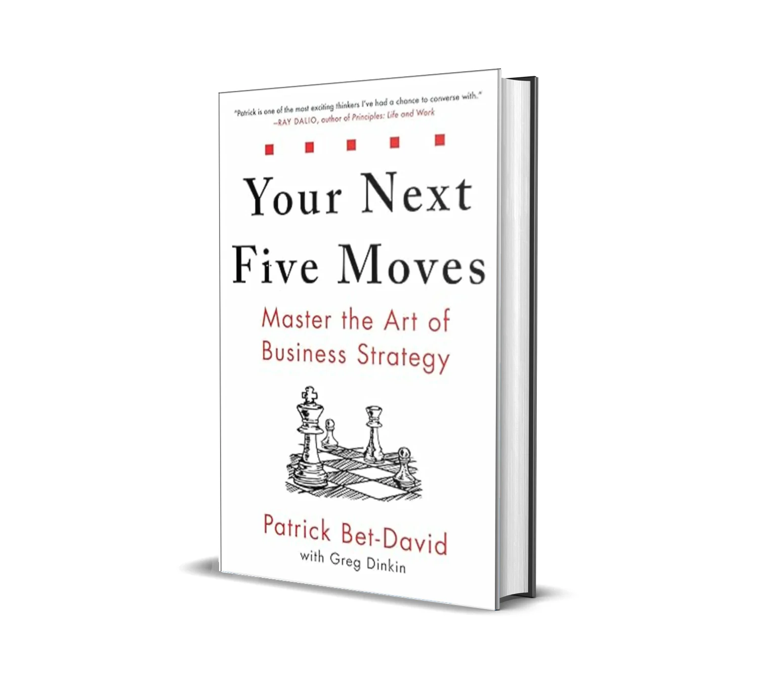 Your Next Five Moves by Patrick Bet David