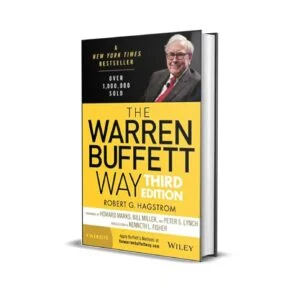 The Warrren Buffet Way by Robert G Hagstrom
