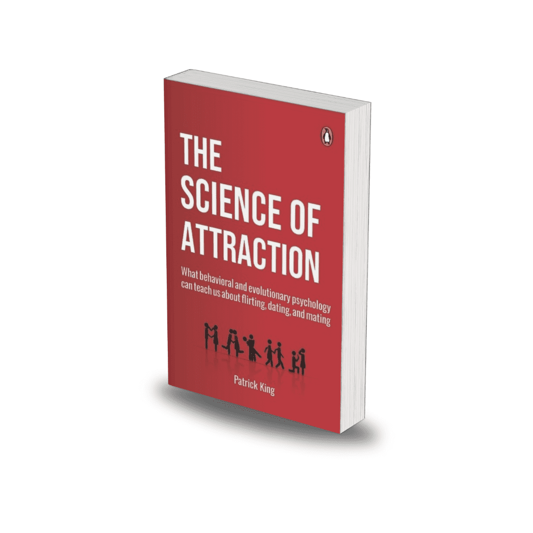 The Science of Attraction by Patrick King