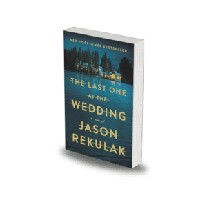 The Last One at the Wedding by Jason Rekulak